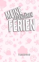 Meine Legendären Ferien Tagebuch: A5 Notizbuch Punkteraster als Geschenk für Kinder - Ferientagebuch - Reisetagebuch - Ferienbuch - Kritzelbuch - Urlaubstagebuch für die Sommerferien