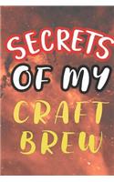 Secrets of My Craft Brew