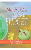 No Fuzz Weekly Goals Planner