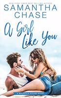 A Girl Like You: (Magnolia Sound)