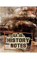 Us History Notes: 120 Pages, Blank Journal Notebook to Write in with College Ruled Lined Paper, Ideal History Student Gift