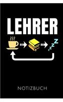 Lehrer Notizbuch: Geschenkidee für einen Lehrer - Notizbuch Journal Tagebuch - 110 linierte Seiten - Format 6x9 DIN A5 - Soft cover matt - Klick auf den Autorennamen 