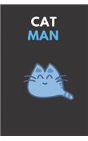 Cat Man: Cute Funny Cat A5 (6 x 9 in) Journal to write in with 120 pages