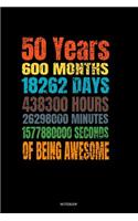 50 Years Of Being Awesome Notebook: Blank Lined Journal 6x9 - 50 Years Old 50th Birthday Retro Vintage 600 Months Anniversary Gift For Boys And Girls