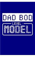 Dad Bod Level: Model: Blank Lined Journal