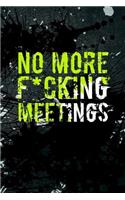 No More F*cking Meetings