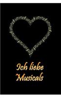 Ich liebe Musicals