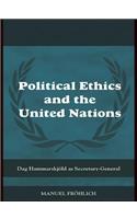 Political Ethics and The United Nations