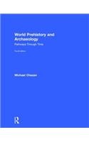 World Prehistory and Archaeology