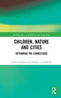 Children, Nature and Cities