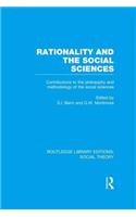 Rationality and the Social Sciences (Rle Social Theory)