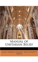 Manual of Unitarian Belief