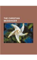 The Christian Messenger