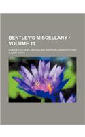 Bentley's Miscellany (Volume 11): (English)