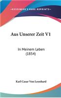 Aus Unserer Zeit V1