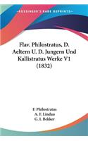 Flav. Philostratus, D. Aeltern U. D. Jungern Und Kallistratus Werke V1 (1832)