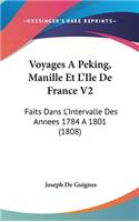 Voyages a Peking, Manille Et L'Ile de France V2