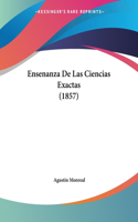 Ensenanza De Las Ciencias Exactas (1857)