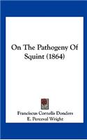 On the Pathogeny of Squint (1864)