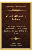 Memoirs of Andrew Jackson