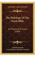 The Philology Of The Greek Bible