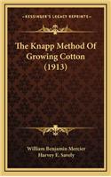 The Knapp Method of Growing Cotton (1913)