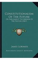 Constitutionalism of the Future