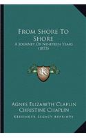 From Shore to Shore