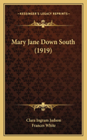 Mary Jane Down South (1919)