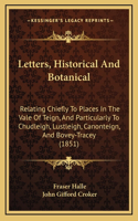 Letters, Historical And Botanical