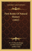 First Books Of Natural History (1842)