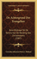 De Achtergrond Der Evangelien
