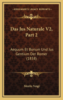 Das Jus Naturale V2, Part 2