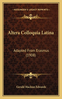 Altera Colloquia Latina