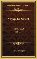 Voyage En Orient