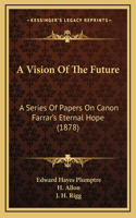 A Vision Of The Future