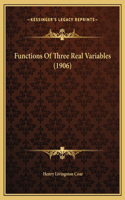 Functions Of Three Real Variables (1906)