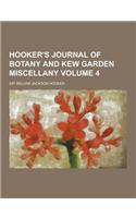 Hooker's Journal of Botany and Kew Garden Miscellany Volume 4: (English)