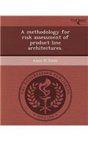 A Methodology for Risk Assessment of Product Line Architectures