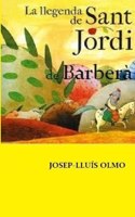 La Llegenda De Sant Jordi De Barbera