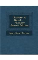 Suzette: A Novel...