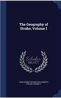 The Geography of Strabo, Volume 1