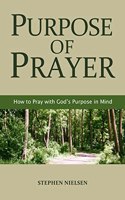 Purpose of Prayer