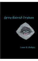 Grey-Haired Orphan: (English)