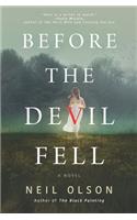 Before the Devil Fell