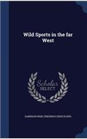 Wild Sports in the far West