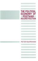 Political Economy of Postwar Reconstruction