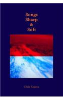 Songs Sharp & Soft