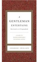 Gentleman Entertains Revised and Expanded