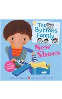 Buttons Family: New Shoes